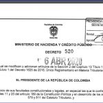 Decreto No 520.- Establece nuevas fechas para la presentación y pago de las declaraciones de impuesto de renta y de activos en el exterior de grandes contribuyentes y personas jurídicas.