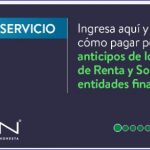 Como pagar por cuotas los anticipos de los impuestos de Renta y Sobretasa a las entidades financieras.