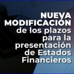 Nuevamente Supersociedades modifica calendarios para presentación de estados financieros e informes empresariales.