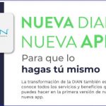 CONOCE LA NUEVA APP DIAN.