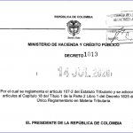 Se reglamenta el artículo 107-2 del Estatuto Tributario y se adicionan unos artículos al Capítulo 18 del Título 1 de la Parte 2 Libro 1 del Decreto 1625 de 2016 Único Reglamentario en Materia Tributaria.