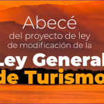 Abecé del proyecto de ley de modificación de la Ley General de Turismo.