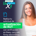 Radica tu solicitud de actualización de RUT con verificación en línea, con y sin firma electrónica.