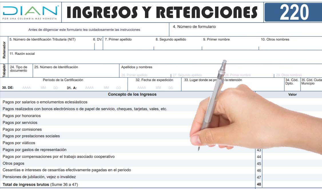 Aclare dudas sobre el diligenciamiento del certificado de Ingresos y Retenciones