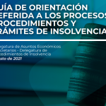 GUÍA DE ORIENTACIÓN REFERIDA A LOS PROCESOS, PROCEDIMIENTOS Y TRÁMITES DE INSOLVENCIA.