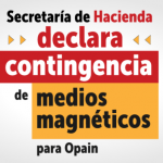 SDH declara contingencia en el reporte de información en medios magnéticos.