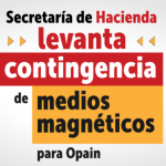 SDH levanta contingencia en el reporte de información en medios magnéticos para OPAIN.