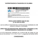 Por la cual se certifica el Interés Bancario Corriente para las modalidades de crédito de<br>consumo y ordinario y microcrédito.