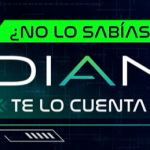 DIAN te lo cuenta.