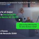 ¿Cómo sacarle provecho a tu Declaración Sugerida de Renta? – DIAN